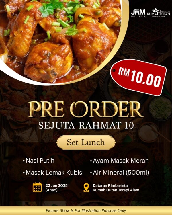 PRE-ORDER-03 : Set Lunch-Makan Tengahari (AHAD - 22 JUN2025)