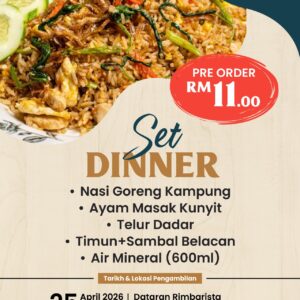 PRE-ORDER-01 : Set Dinner - Makan Malam (SABTU - 25 April 2026)