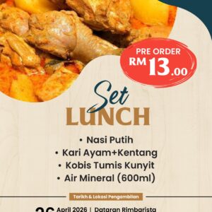 PRE-ORDER-03 : Set Lunch-Makan Tengahari (AHAD - 26 April 2026)