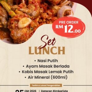 PRE-ORDER-03 : Set Lunch-Makan Tengahari (AHAD - 25 Oktober 2026)