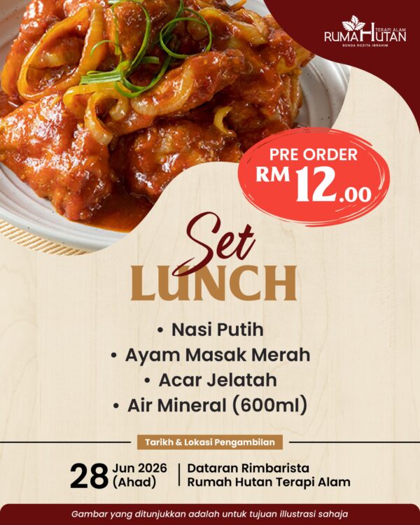 PRE-ORDER-03 : Set Lunch-Makan Tengahari (AHAD - 28 Jun 2026)