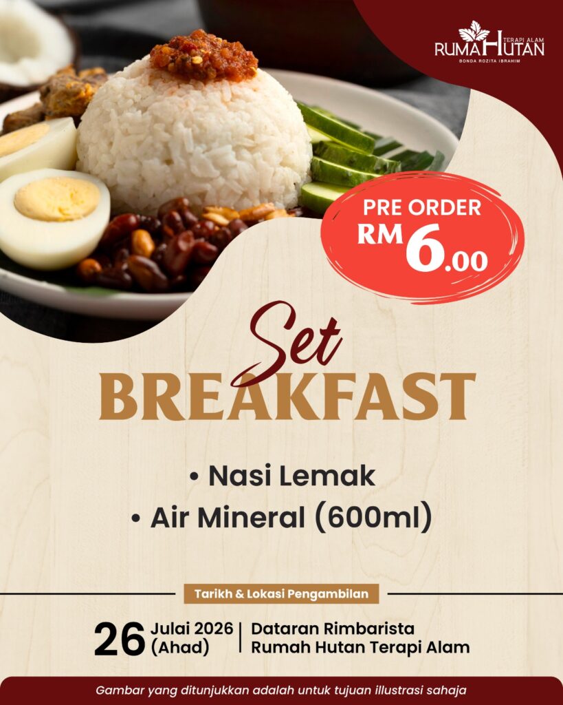 PRE-ORDER-02 : Set Breakfast (AHAD - 26 Julai 2026 )