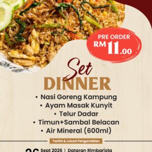 PRE-ORDER-01 : Set Dinner - Makan Malam (SABTU - 26 Sept 2026)