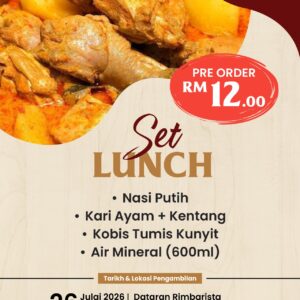 PRE-ORDER-03 : Set Lunch-Makan Tengahari (AHAD - 26 Julai 2026)