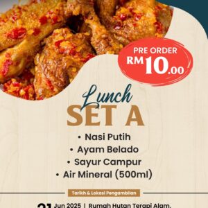 PRE-ORDER-FK02 : SET A LUNCH FK (Sabtu - 21 JUN 2025)